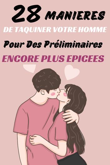 28 Façons Sexy de Taquiner Votre Homme Pour Un Calin Mémorable Couples Challenges, Dating Help, Astrology Books, Natural Pain Relief, Romantic Gestures, Karma Quotes, St Valentin, Cute Love Quotes, Health Articles