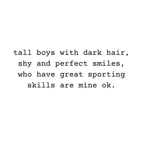 Ideal Guy Quotes, Tall Boys Quotes, Blue Eye Quotes, Brown Eye Quotes, Brown Eye Boys, Christmas Posters, Eye Quotes, Tall Boy, Just For Me