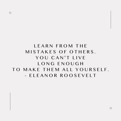 Quotes Eleanor Roosevelt, Elenore Roosevelt Quote, Elenore Roosevelt, Eleanor Roosevelt Quotes, Roosevelt Quotes, Senior Quotes, Eleanor Roosevelt, Learning Quotes, Grad Cap