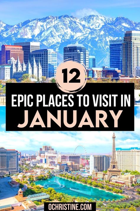 12 Epic Places to Visit in January | For those who dread the cold weather approaching, a sunny escape might be calling your name. Or if you’re looking to enjoy the snow and all its winter fun, a cozy getaway might be just what you need.. I’ve put together a list of some of my favorite places to visit in January for some sunshine and warmth or some exciting winter activities. Check out my blog to know more. #placestovisit #january #travel Best Places To Travel In January, January Vacation Destinations, Vegas In January, Cozy Getaway, Taroko National Park, Family Travel Hacks, Best Places To Vacation, Countries To Visit, Relaxing Vacations