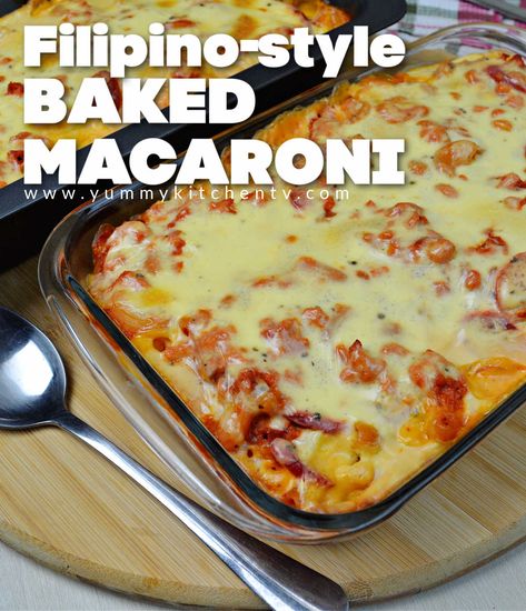 Baked Macaroni Filipino, Baking Recipes For Beginners, Baked Macaroni Recipe, Pepper Spaghetti, Macaroni Spaghetti, Easy Filipino Recipes, Yummy Kitchen, Baked Mac And Cheese Recipe, Bake Mac And Cheese