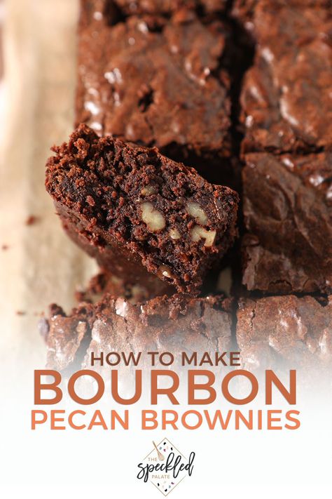 These Chocolate Chip Brownies with Bourbon and Pecans are an amazing dessert for sharing. Filled with tons of dark chocolate, pecans and bournon, these brownies are gooey and decadently delicious for game day celebrations, birthdays and more. #EasyEntertaining #SpeckledPalate Bourbon Brownies Recipes, Bourbon Brownies, Boozy Recipes, Chocolate Pecans, Pecan Brownies, Pecan Desserts, Chocolate Chip Brownies, Dark Chocolate Brownies, Tailgate Food