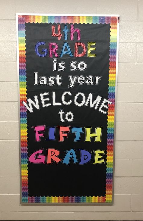 5th Grade Welcome Bulletin Board 5th Grade Classroom Door Ideas, 5th Grade Door Decorations, 5th Grade Bulletin Board Ideas Hallways, 5th Grade Bulletin Board Ideas, Writing Punctuation, Appreciation Activities, Middle School Classroom Themes, Cool Bulletin Boards, 6th Grade Classroom