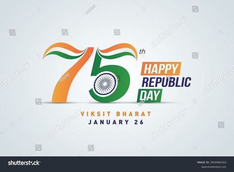 Happy 75th Republic Day India Vector Stock Vector (Royalty Free) 2410493103 | Shutterstock Happy 75th Republic Day, 75 Republic Day India, 75th Republic Day, 75th Republic Day India, Republic Day India, India Images, Republic Day, Morning Greetings, Good Morning Greetings