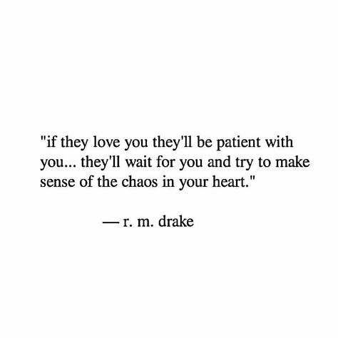 R. M. Drake on Instagram: “ALMOST SOLD OUT ONLY 15 sets left!!! the 4 book bundle is now available via the link in the bio for $12. #rmdrake” Patient Quotes Relationships, Patient Love Quotes, Patient Quotes, Rm Drake Quotes, Be Patient Quotes, Drake Quotes, Messages For Her, Love Is Patient, Be Patient