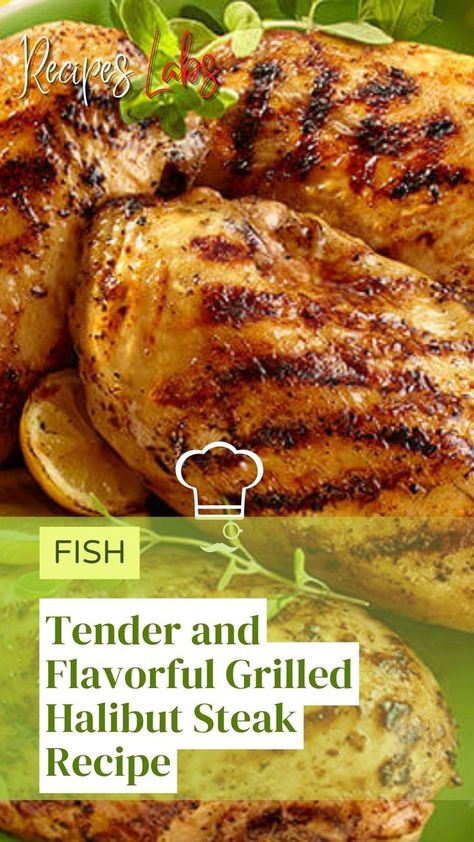 Tender and Flavorful Grilled Halibut Steak Recipe Bbq Halibut Recipes, Halibut Steak Recipe, Grilled Halibut Recipes, Grilled Lemon Pepper Chicken, Grilled Chicken Recipe, Grilled Halibut, Recipes With Chicken And Peppers, Fish Recipes Baked, Halibut Recipes