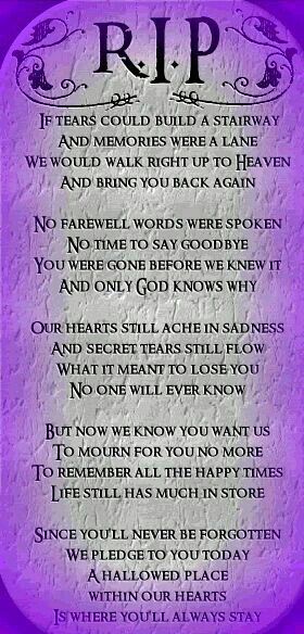 RIP Ian we will always love you and never forget you you were a great friend  2/11/15 Friendship Betrayal Quotes, Friendship Betrayal, Farewell Words, Brother Poems, Best Cousin Quotes, Nephew Quotes, Only God Knows Why, Aunt Quotes, Goodbye Quotes