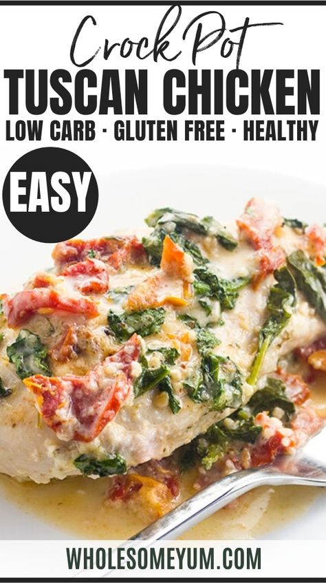 Keto Dinner Chicken, Crock Pot Tuscan Chicken, Chicken In The Slow Cooker, Tuscan Chicken Recipe, Easy Low Carb Dinner, Creamy Tuscan Garlic Chicken, Tuscan Garlic Chicken, Low Carb Crock Pot Recipes, Chicken Crockpot Recipes Easy