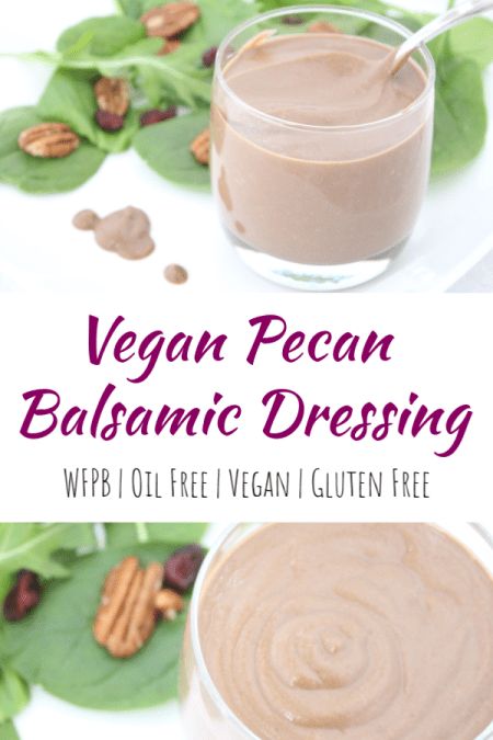 This WFPB No Oil Vegan Pecan Vinaigrette Salad Dressing recipe is so delicious & easy to make. It is sugar free, vegan, oil free, and made with balsamic vinegar for tang. The pecans make it creamy and the dates give it natural sweetness. It’s a healthy plant based dressing that is compliant with Dr. Fuhrman’s Eat to Live and Nutritarian rules. #nooildressing #healthyveganrecipes #salad #dressing #oilfree #refinedsugarfree #eattolive #nutritarian #forksoverknives #drfuhrman #wfpb Wfpb Salad, Wfpb Sauces, Plant Based Dressing, Oil Free Salad Dressing, Nutritarian Diet, Vinaigrette Dressing Recipe, Vegan Pecan, Salad With Balsamic Dressing, Healthy Dressing