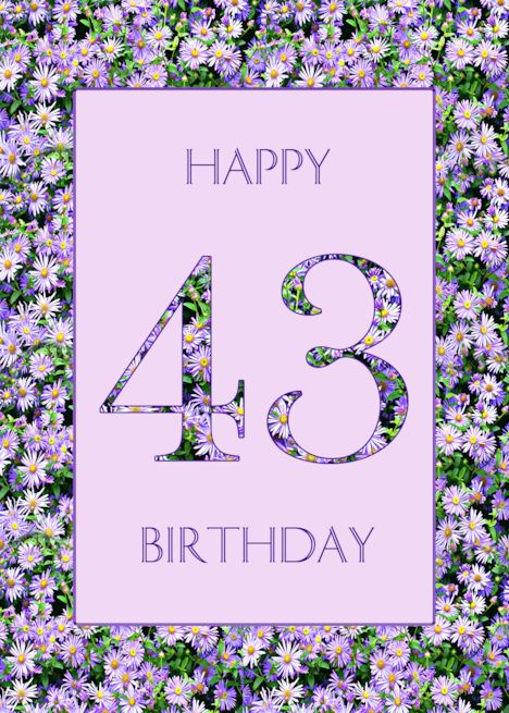 Happy 43rd Birthday, Happy 42nd Birthday, Happy 45 Birthday, 43rd Birthday, 49th Birthday, Trendy Invitations, Purple Card, Birthday Purple, 46th Birthday