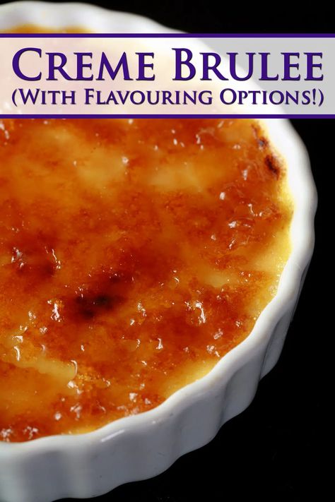 Nyt Creme Brulee, Flavoured Creme Brulee, Large Creme Brulee, Unique Creme Brulee Flavors, Flavored Creme Brulee, Late Dinner Ideas, Cream Brulee Recipe, Sabbath Ideas, Keto Creme Brulee