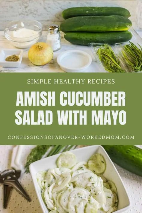 Pennsylvania Dutch Country Style Cucumber Salad with Mayo Creamy Cucumber Salad Mayo, Amish Cucumbers And Onions, Cucumber Salad Recipes With Mayo, Amish Cucumber Salad, Cucumber Salad With Mayo, Creamed Cucumber Salad, Cold Sides, Cucumber Salad Dressing, Cooked Cucumber