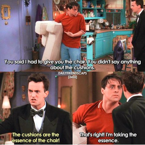 Joey: yeah a take the essence of the chair Friends Tv Show Quotes Funny, Friends Sayings Tv Show, Friends Meme Funny Humor, Pivot Friends, Friends Series Meme Funny, Memories With Friends, Friend Jokes, Friends Tv Show Quotes, Friends Tv Memes Hilarious