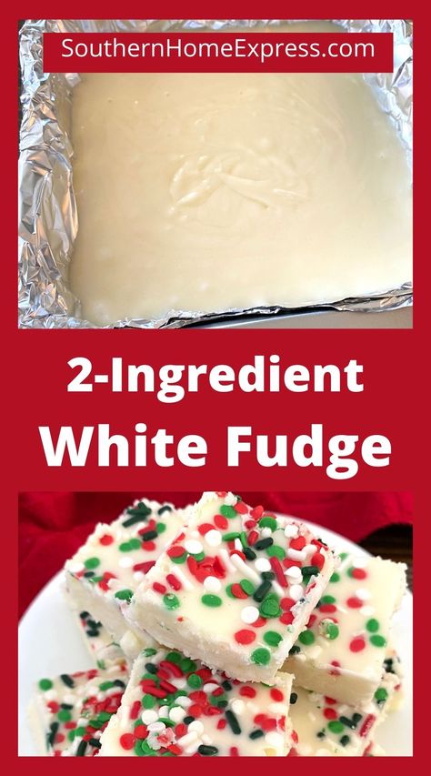 This 2-ingredient white fudge is easy, fun to make, and delicious. You can leave it plain or decorate it for any special occasion. #whitefudgerecipe #easyfudgerecipe White Fudge, Easy Fudge Recipe, 2 Ingredient Fudge, Holiday Fudge, Easy Fudge, Recipe For Christmas, Crockpot Candy, Fudge Ingredients, White Chocolate Fudge