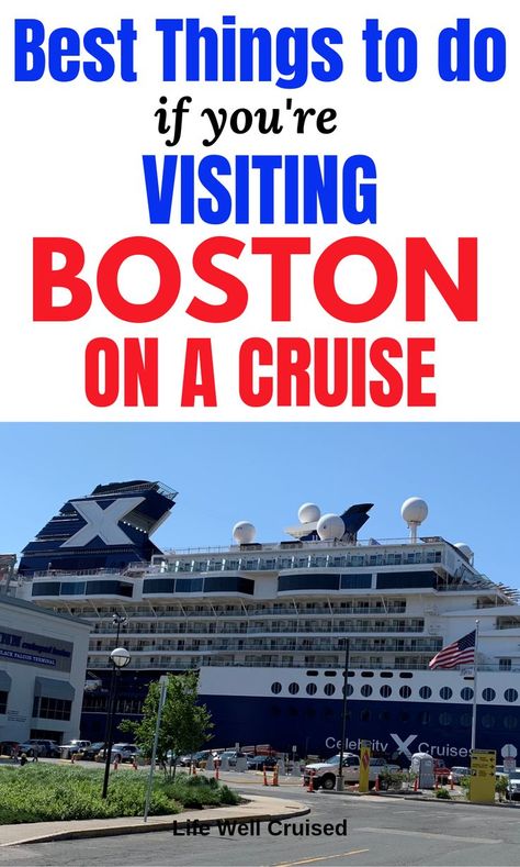 Canada New England Cruise, New England Cruise, Celebrity Summit, Ncl Cruise, Canada Cruise, Things To Do In Boston, 2024 Travel, To Do In Boston, Cruise Essentials