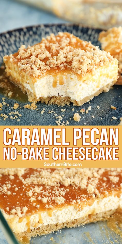 No Bake Salted Caramel Cheesecake Bars, Pecan Sandies Crust Dessert Recipes, Caramel Pecan Cheesecake Bars, Pecan Sandies Pie Crust, Caramel No Bake Cheesecake, No Bake Caramel Pecan Cheesecake, Easy Desserts With Caramel, No Bake Cheesecake Squares, Dessert Recipes With Caramel