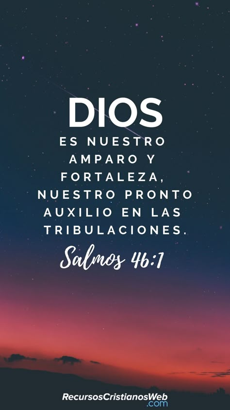 Dios es nuestro amparo y fortaleza, Nuestro pronto auxilio en las tribulaciones (Salmos 46:1). #VersiculosBiblicos #VersiculosdelaBiblia #CitasBiblicas #TextosBiblicos #Fortaleza #ImagenesCristianas #FrasesCristianas I Love You God, Gods Love Quotes, Bible Motivation, Biblical Verses, God Prayer, God Loves Me, God Loves You, Dear God, In Spanish