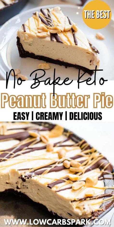 Keto Peanut Butter Pie, No Bake Peanut Butter Pie, Easy Peanut Butter Pie, Keto Quiche, Sugar Free Peanut Butter, Keto Peanut Butter, No Bake Peanut Butter, Breakfast Low Carb, Postre Keto