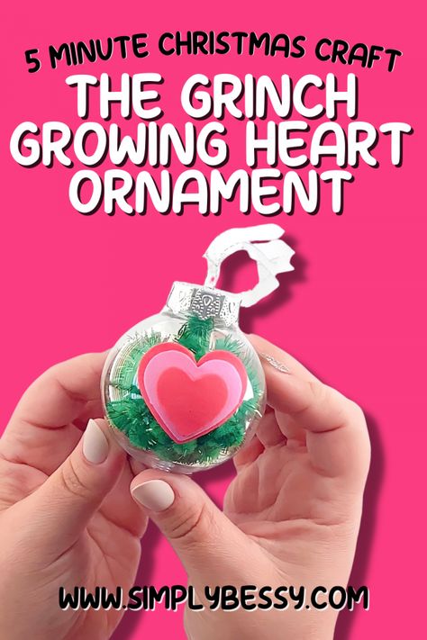 The Grinch Growing Heart Ornament - 5 Minute Christmas Craft Grinch Heart Craft, Grinch Heart Grew Three Sizes, Grinch Heart Grew, Grinch Heart, Clear Plastic Ornaments, Heart Craft, Grinch Ornaments, Abc Activities, Themed Christmas