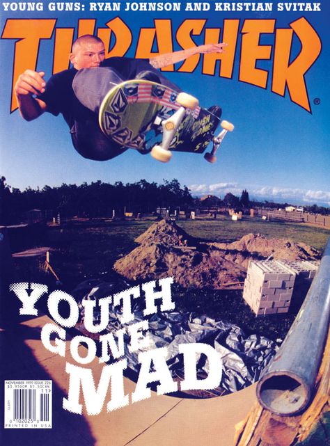 Thrasher Magazine - November 1999 Skater Magazine, Ryan Johnson, Skate Photography, Thrasher Skate, Skateboard Aesthetic, Skate Photos, Skateboard Photography, Vintage Skateboards, Thrasher Magazine