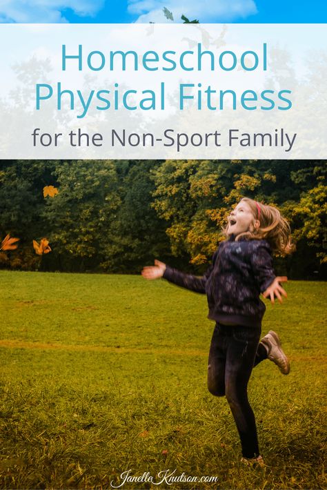 It's important for kids to be physically active. Here are some homeschool physical fitness ideas for the non-sport family. Homeschool Health, Homeschool Electives, Pe Ideas, Health And Physical Education, Physically Active, Physical Education Games, Homeschooling Resources, Gym Classes, Homeschool Life