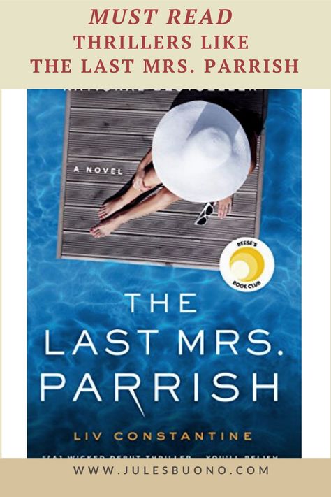 These books like The Last Mrs. Parrish by Liv Constantine (a Reese Witherspoon book club pick) are twisted thrillers with two women & one man, & people of different classes who aren't as they seem. The Last Mrs Parrish, Reese Witherspoon Book, Reese Witherspoon Book Club, Pantomime, Thriller Books, Psychological Thrillers, Page Turner, Reese Witherspoon, People Magazine