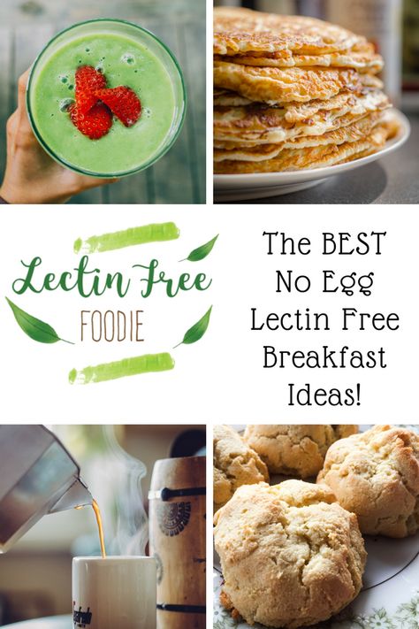 Lectin Free Breakfast, Too Many Eggs, Lectin Free Foods, Plant Paradox Diet, Egg And Grapefruit Diet, Eggs Potatoes, Lectin Free Diet, Desayuno Keto, Lectin Free