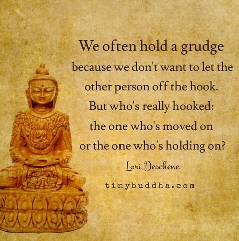 The Irony of Holding a Grudge... With optimal health often comes clarity of thought. Click now to visit my blog for your free fitness solutions! Holding Grudges, Tiny Buddha, Little Buddha, Buddhism Quote, A Course In Miracles, Buddhist Quotes, Buddha Quote, Buddha Quotes, A Quote