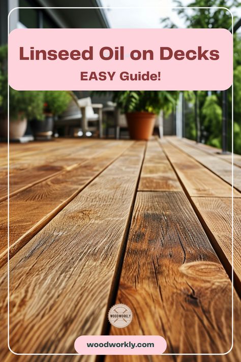 Transform your deck with our expert linseed oil tips! Learn to clean, apply, and seal for a stunning, durable finish. Ideal for DIY deck enthusiasts seeking a water-resistant and UV-protective solution. Perfect for all wood types! #DIY #WOODWORKINGTIPS #LINSEEDOIL Natural Wood Deck, Sanding A Deck, Diy Deck Staining, Birmingham House, Deck Sealant, Deck Redo, Treated Wood Deck, Deck Sealer, Deck Staining