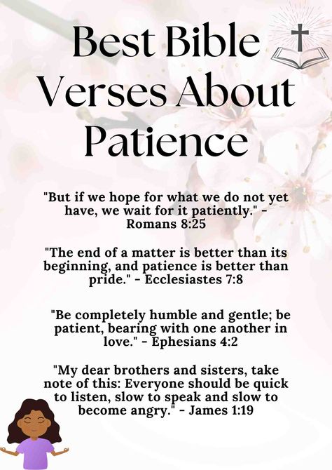 Bible Verses About Patience Bible Verses On Patience, Bible Verses For Patience, Bible Verses About Anger, Verses About Patience, Bible Verses About Patience, Funny Bible Verses, Friends Bible Verse, Patience Prayer, Bible Verses About Forgiveness