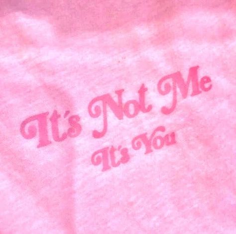 Not Me, Pink