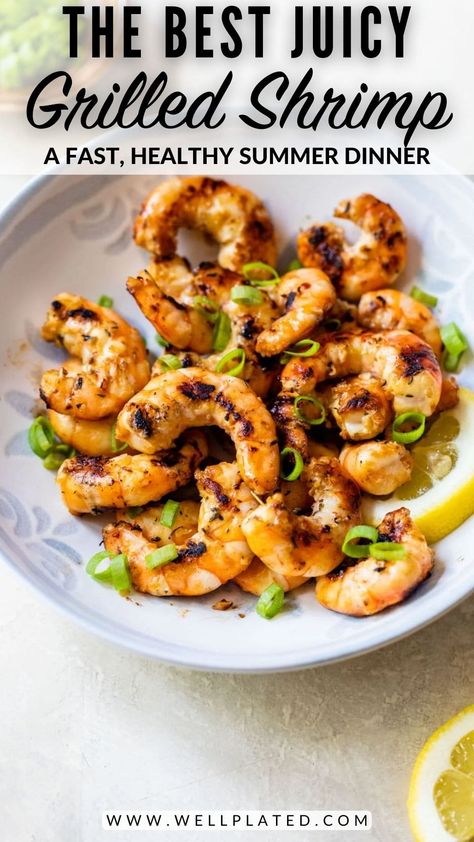 Grilled Shrimp Seasoning, Grilled Shrimp Marinade, Healthy Summer Dinner, Shrimp Marinade, Healthy Summer Dinners, Shrimp Seasoning, Grilled Shrimp, 30 Minute Meals, Summer Dinner