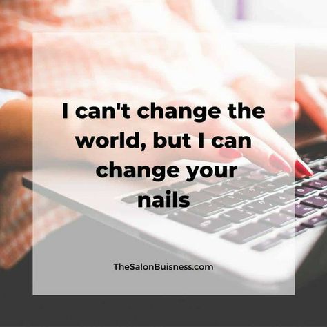 Nails Frases, Manicurist Quotes, Pedicure Quotes, Nail Captions, Nails Text, Nail Technician Quotes, Typing On Computer, Nail Quotes Funny, Nail Salon Names