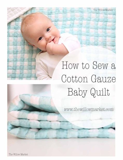 How to Sew a Cotton Gauze Baby Quilt. Homemade Baby Blankets, How To Sew Baby Blanket, Cotton Gauze Blanket, Themed Quilts, Quilt Diy, Baby Gifts To Make, Burp Clothes, Diy Baby Blanket, Gauze Blanket