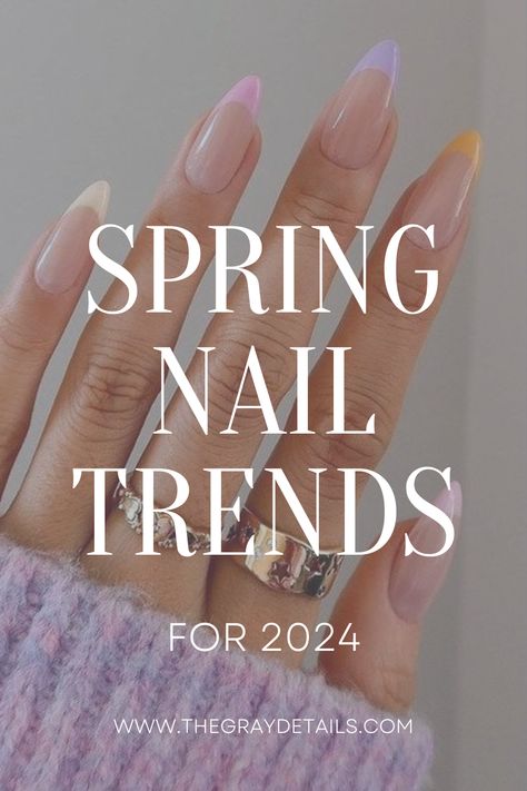 Spring Nail Trends 2024 Simple Spring Nails, Nail Color Trends, Spring Nail Trends, Nude Nail Designs, Spring Nail Colors, Almond Nail, Metallic Nails, Pastel Nails, Spring Nail