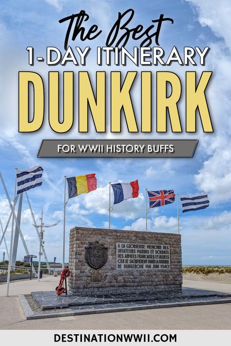 Day Trips to Dunkirk, France: Quick Guide + Easy 1-Day Dunkirk Itinerary for WWII History Buffs - Where to stay in Dunkirk, what to do in Dunkirk, How to get to Dunkirk from Bruges, UK, Paris, and more. Dunkirk France, Time Budget, Traveling Europe, City Breaks, Travel Pins, Travel Articles, Solo Female Travel, Quick Guide, City Break