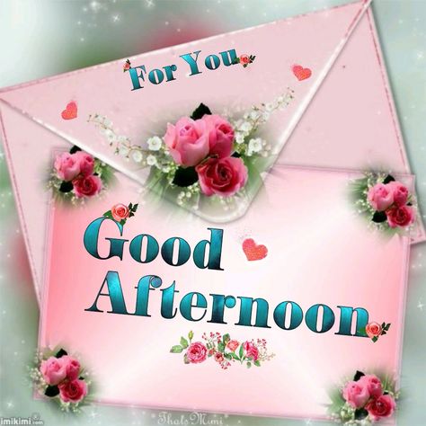 Have A Wonderful Afternoon Quotes, Good Afternoon Sister, Have A Nice Afternoon, Afternoon Blessings, Kisses Quotes, Anniversary Wishes For Husband, Hugs And Kisses Quotes, Wishes For Husband, Afternoon Quotes