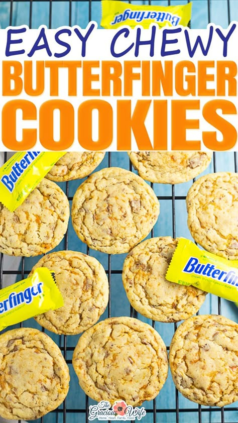 Butterfinger Peanut Butter Cookies, Cookies With Butterfinger Bits, Butterfinger Pieces Recipes, Butterfinger Bits Cookies, Recipes Using Butterfinger Bits, Butter Finger Cookies Recipe, Butterfinger Bits Recipes, Butterfinger Cookies Recipe, Butter Finger Cookies