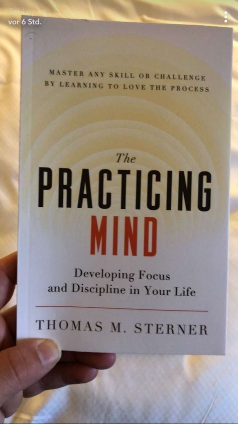 The Practicing Mind #bookstoread #book Productivity Books, Best Self Help Books, Self Development Books, Life Changing Books, Personal Development Books, Books For Self Improvement, Inspirational Books To Read, Book Suggestions, Psychology Books