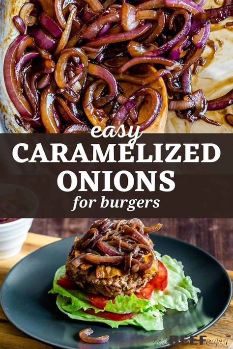 Best Caramelized Onions for Burgers Caramelized Onions For Burgers, Best Caramelized Onions, Onions For Burgers, Burger Grilled Cheese, Grilled Cheese Pizza, Burger Meals, Onion Burger Recipe, Caramelized Onions Recipe, Caramelised Onions