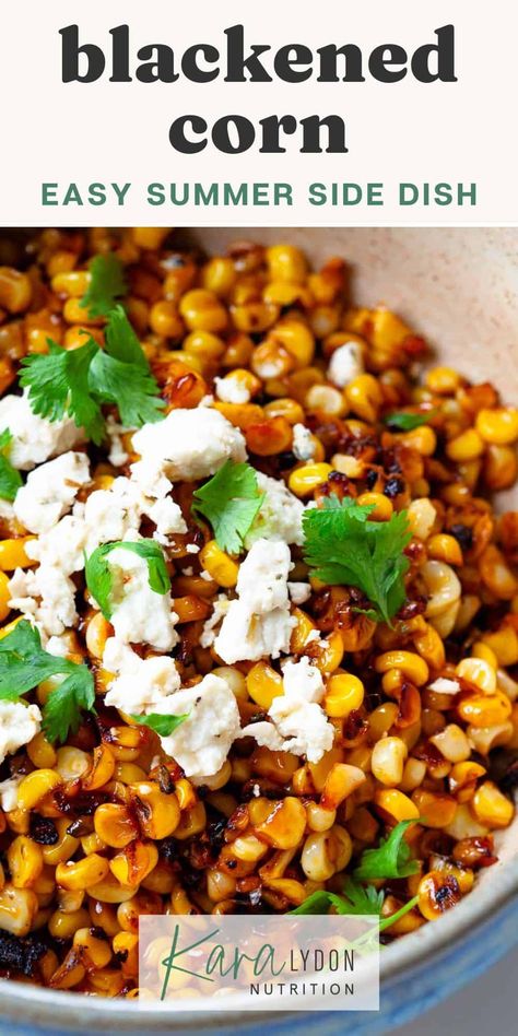 Ready in just 15 minutes, this blackened corn recipe is a perfect summer side dish! Cooked in a cast iron pan with spices like smoked paprika, oregano, thyme, and garlic powder, this charred corn dish is packed with flavor and heat! Black Stone Corn, Blackened Corn Recipe, Grilled Corn Mexican Style, Veggie Recipes Sides, Orka And Tomatoes Corn, Nixtamalized Corn, Corn Zucchini Tomato, Vegan Chickpea Burger, Mediterranean Recipes Healthy