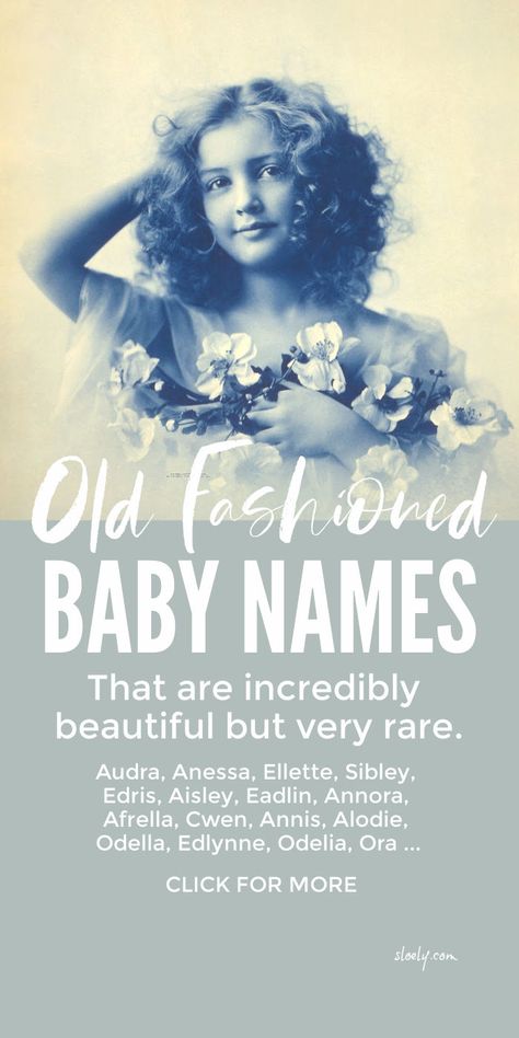 Old English Baby Names, Old Fashioned Female Names, English Names Girls, Old Timey Names, Rich Girl Names, French Girl Names, Old Fashion Girl Names, Old Female Names, Rare Baby Girl Names