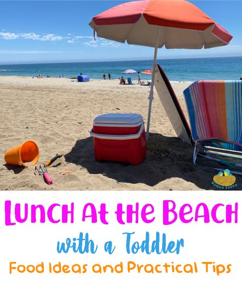 Lunch at the beach with Toddlers - Food suggestions and practical strategies to enjoy a  beautiful day at the beach with no stress and minimizing the amount of sand eaten or taken home. Lunch Beach Food, Best Beach Picnic Food Ideas, Easy Beach Day Meals, Snacks At The Beach, Beach Toddler Hacks, Food Ideas For Beach Vacation, Food For The Beach Lunches, Beach Snacks For Toddlers, Beach Snack Hacks