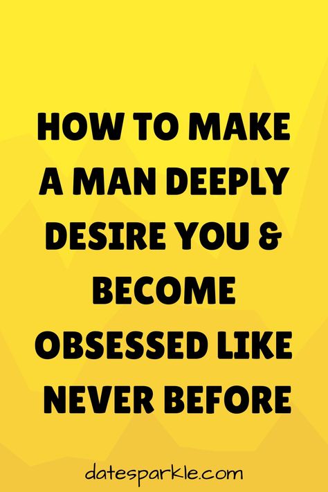 Looking to make your man deeply desire you? With these simple yet effective tips, you can have him hooked in no time! From flirtatious texts to sexy surprises, learn how to keep the spark alive and make him crave you more than ever. Discover ways to spice up your relationship and leave him wanting more with our easy tricks. Get ready to ignite that passion and become irresistible to your man today! How To Become Irresistible To Him, How To Get Your Man Back, How To Make A Man Want You, How To Keep A Man Interested In You, How To Seduce A Man Tips, How To Be Sexier For Your Man, How To Make Him Obsessed With You, Crave Your Touch, Become Irresistible