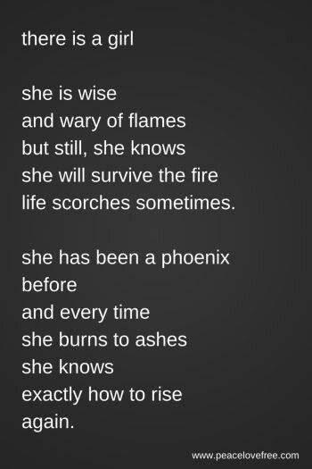 I will rise from the ashes Is A Girl, The Poem, Life Quotes Love, She Knows, On Fire, The Fire, The Words, Great Quotes, Beautiful Words