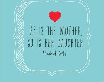 Quotes About Life Bible, Verses About Mothers, Mothers Day Verses, Best Mother Quotes, Bible Verses About Mothers, Quotes From The Bible, Family Quotes Tattoos, Family Bible Verses, Tattoo Quotes About Life