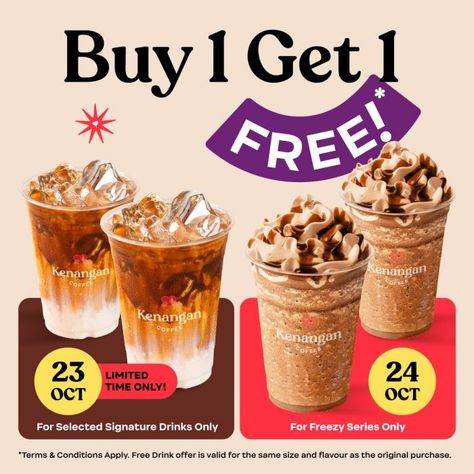 Kenangan Coffee Buy 1 Free 1 Promotion (23-24 October 2024) Buy 2 Get 1 Free Promotion, Coffee Promotion Design, Starbucks Advertising, Buy 1 Free 1, Mango Drinks, Promotion Design, Caramel Macchiato, 24 October, Promotional Design