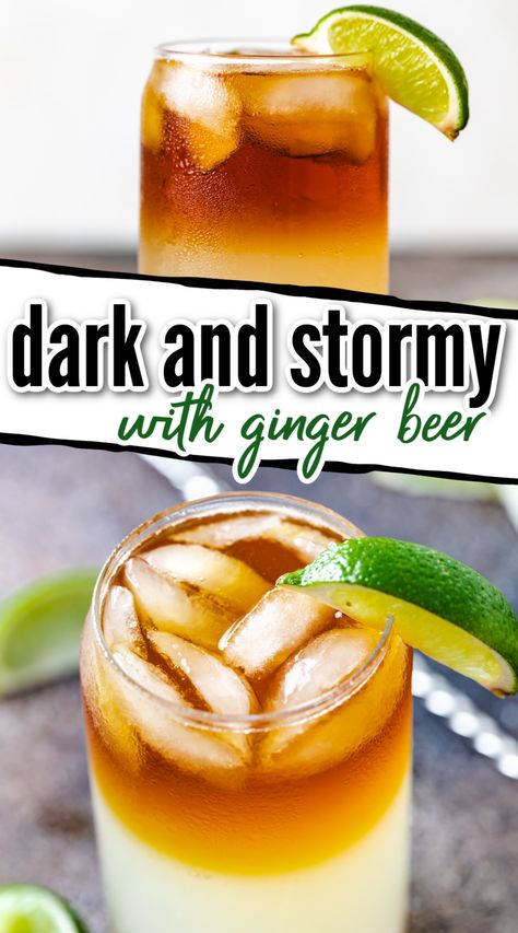 This Dark and Stormy Recipe is a classic cocktail made right at home! It’s made with sweet and spicy ginger beer topped with dark rum and garnished with fresh mint or lime. Dark And Stormy Drink Recipes, Dark And Stormy Drink, Ginger Beer Drinks, Dark N Stormy Cocktail, Dark Liquor, Beer Cocktail Recipes, Ginger Beer Cocktail, Lime Drinks, Ginger Cocktails