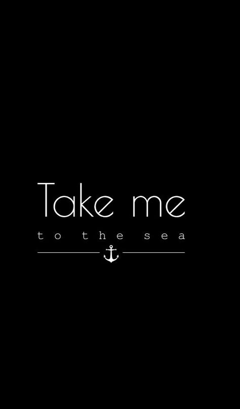 Take me to the sea ⚓ #wallpapers #iphone #cute #adorable #love #beautiful #amazing #anchor #sea #ocean #blackandwhite #quotes #nautical Black Anchor Wallpaper, Ship Wallpaper Sea Aesthetic, Sailor Wallpaper Sea, Seaman Wallpaper Aesthetic, Tanker Ship Wallpaper, Nautical Wallpaper Iphone, Seaman Wallpaper, Seafarer Wallpaper, Anchor Wallpaper Iphone