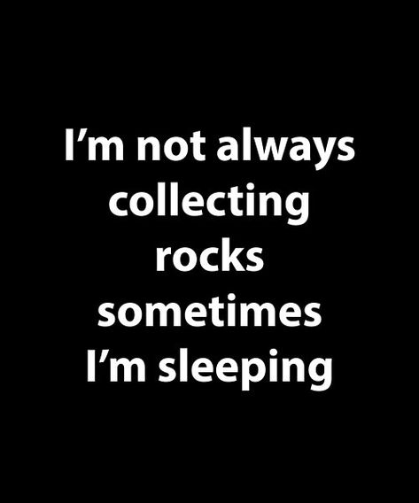 Rock Collector Quotes, Rock Jokes, Rock Identification Pictures, Geology Humor, Rock Identification, Rock Collecting, U Rock, Rock Tumbling, Rock Hunting